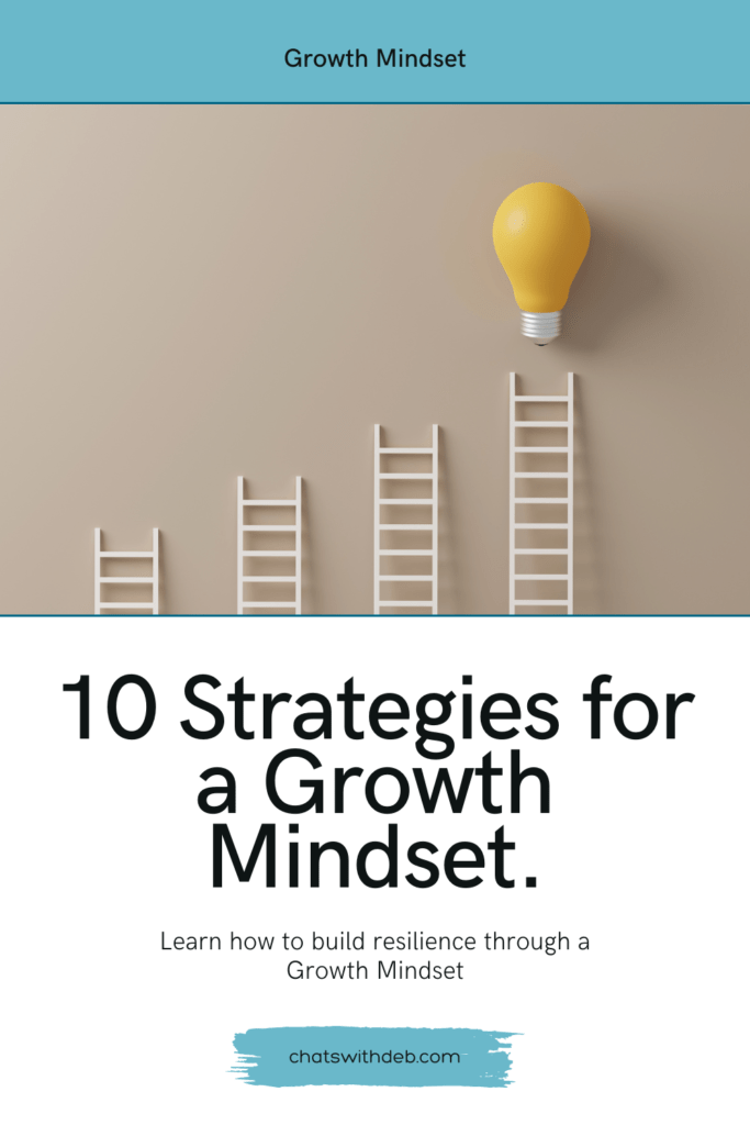 10 strategies for a growth mindset